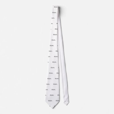 flirt. neckties by dirtyword
