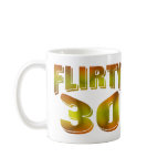 Flirty 30 mug