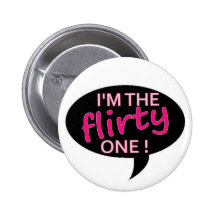 flirty pinback button