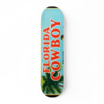 Florida Cowboy Oranges and Grapefruits Skateboards