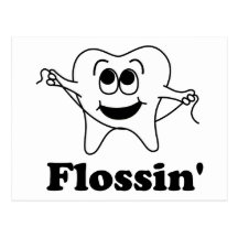 Flossin' (w/ Happy Tooth!) Post Cards