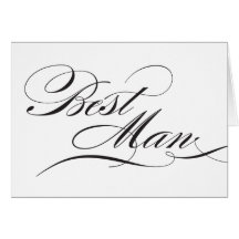 Flourish Best Man Reception Sign Greeting Cards