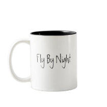 Fly By Night Mug