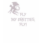 Fly My Pretties Longsleeve Shirt