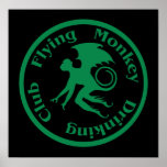Flying Monkey Drinking Club posters