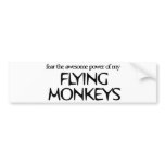 Flying Monkeys bumper stickers