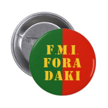 FMI Fora Daqui Pinback Buttons
