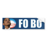 FO Barack Obama - FO BO Bumper Stickers