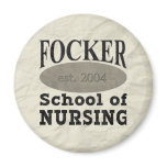 Focker School of Nursing Refrigerator Magnet