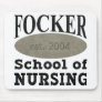 Focker School of Nursing Mousepads