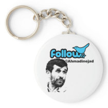 Follow Ahmadinejad Key Chains