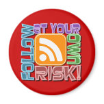 Follow At Your Own Risk! RSS Icon Button Design magnets