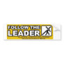 follow-the-leader bumper sticker