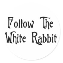 Follow The White Rabbit Sticker