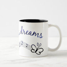 Follow Your Dreams Coffee Mugs