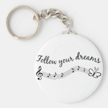 Follow Your Dreams Key Chain