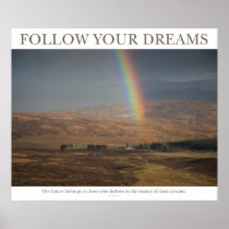 Follow Your Dreams - Rainbow Posters