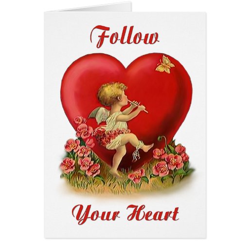 Follow Your Heart Greeting Cards