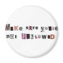 Followed Refrigerator Magnet