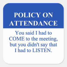 Following the Employee Attendance Policy (3) Square Stickers