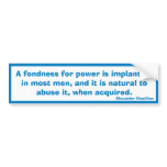 Fondness for Power (Hamilton) bumper stickers