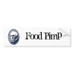 Food Pimp Bumper Sticker
