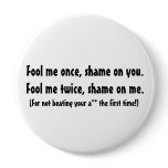 Fool me once... buttons
