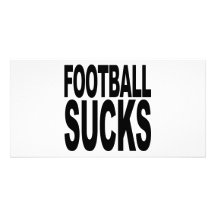 Football Sucks Personalised Photo Card