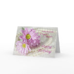 For a cousin, a birthday card with daisies
