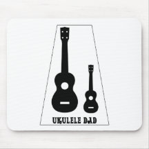 For all Ukulele Dads! Mousepad