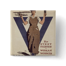 For Every Fighter a Woman Worker Buttons