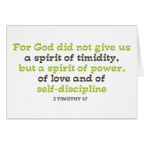 For God did not Give us a Spirit of Timidity Cards