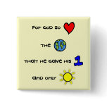 For God so Loved the World button