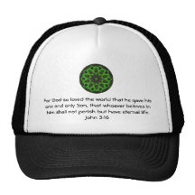 For God so loved the world ...   John 3:16 Trucker Hats