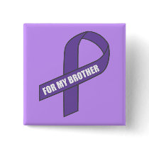 For My Brother (Purple Ribbon)