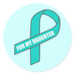 For My Daughter (Teal Ribbon) stickers