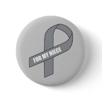 For My Niece (Grey / Silver Awareness Ribbon)