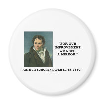 For Our Improvement We Need A Mirror Quote Refrigerator Magnet