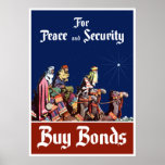 For Peace and Security Buy Bonds posters