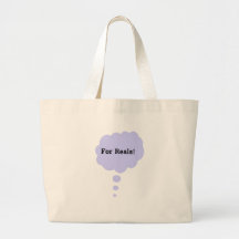 for reals canvas bag
