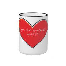 for the sweetest mother beker