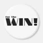 For The Win! 2 Magnet