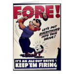 Fore, Keep 'Em Firing cards