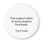 Forehead Magnet