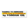 Foreign Oil Bumper Stickers