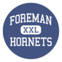 Foreman - Hornets - High School - Chicago Illinois stickers