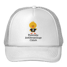 Forensic Anthropology Chick Hat
