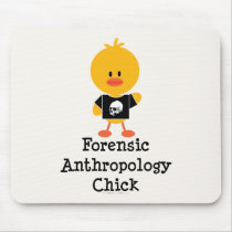 Forensic Anthropology Chick Mousepad
