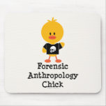 Forensic Anthropology Chick Mousepad