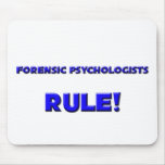 Forensic Psychologists Rule! mousepads